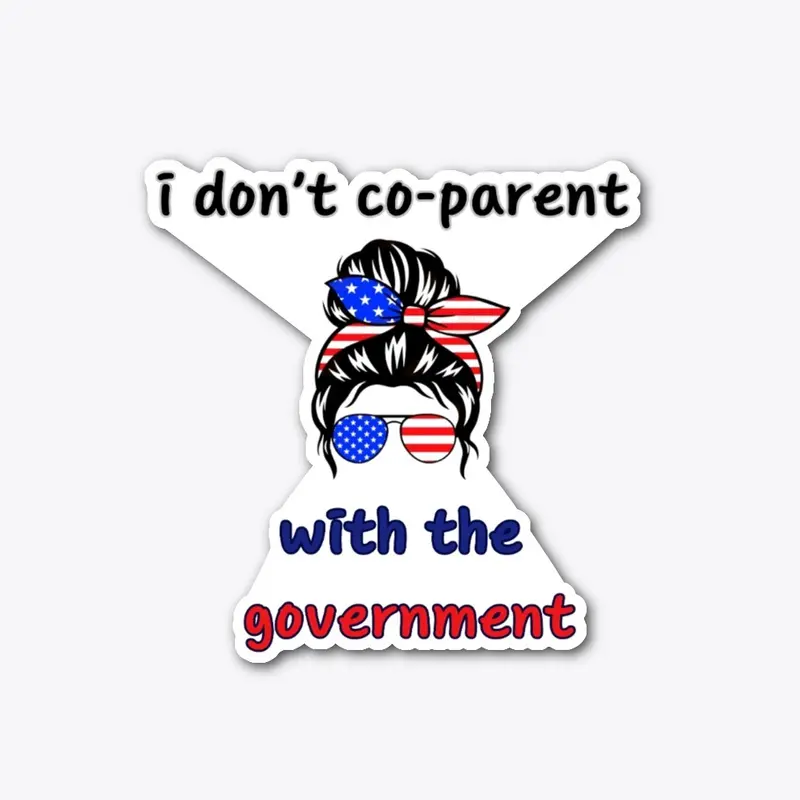 I do not co-parent