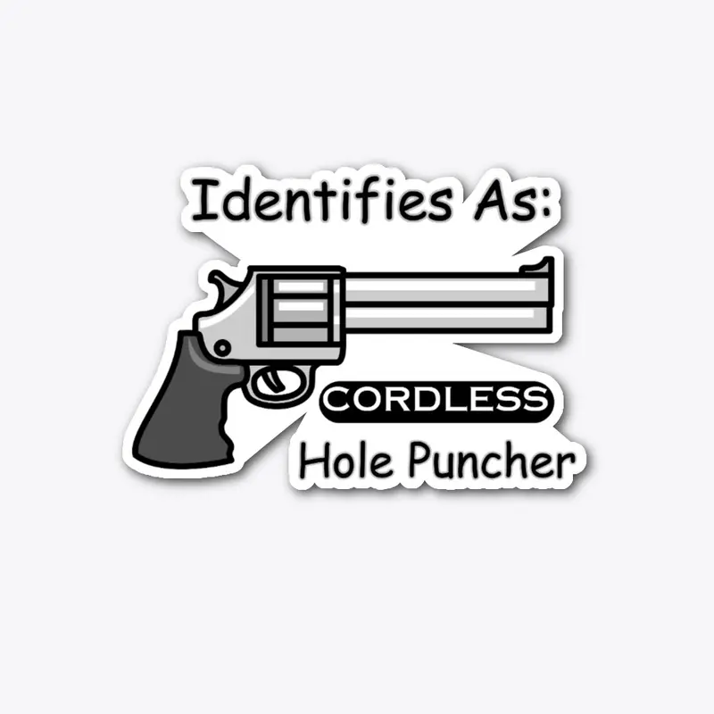 Identifies As Cordless Hole Puncher